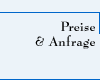 Preise und Anfrage